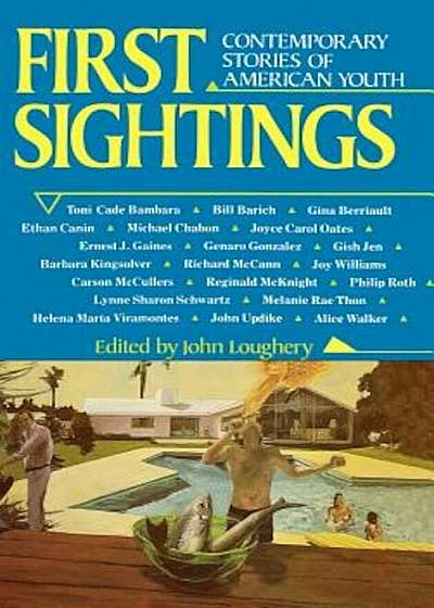First Sightings: Contemporary Stories about American Youth, Hardcover