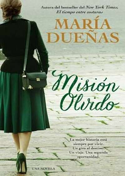 Mision Olvido = Mission Forgetfulness, Paperback