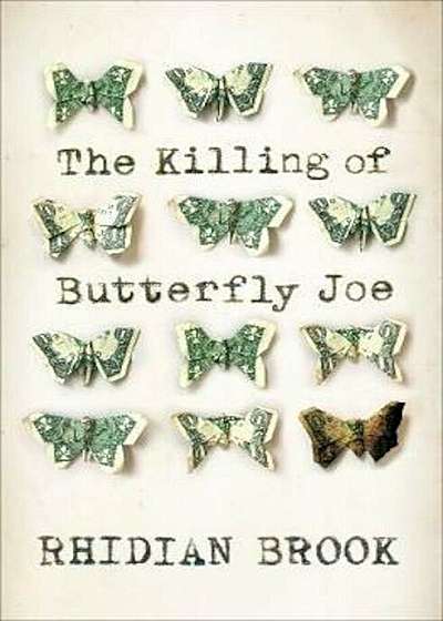 Killing of Butterfly Joe, Hardcover