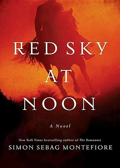 Red Sky at Noon, Hardcover