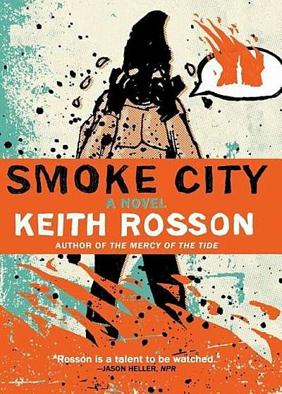 Smoke City, Hardcover