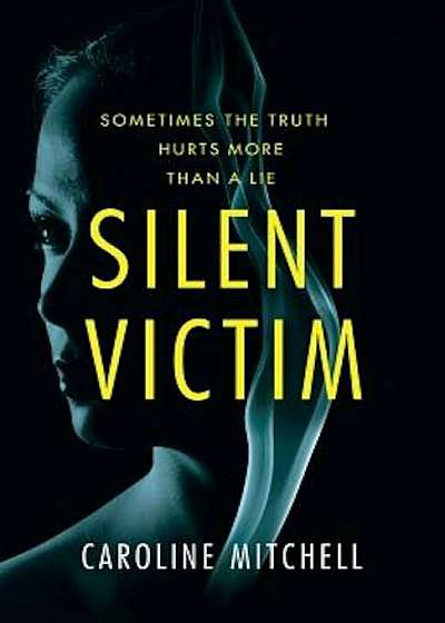 Silent Victim, Hardcover