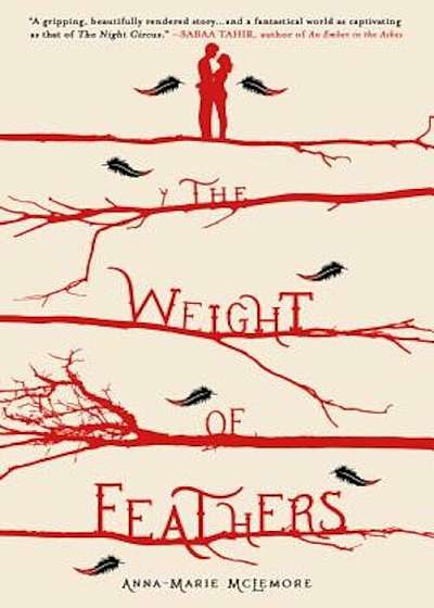 The Weight of Feathers, Hardcover