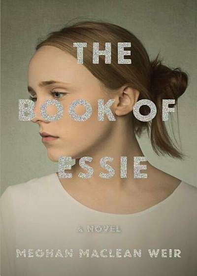 The Book of Essie, Hardcover