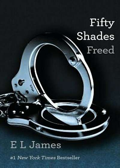 Fifty Shades Freed, Paperback