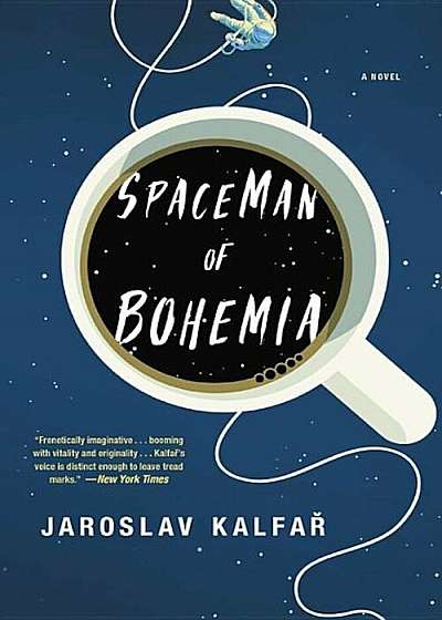 Spaceman of Bohemia, Paperback