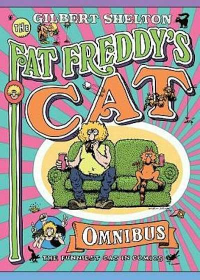 Fat Freddy's Cat Omnibus Back 2nd April, Paperback