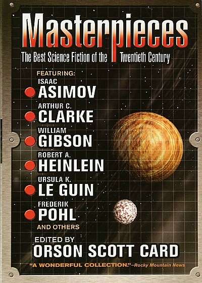 Masterpieces: The Best Science Fiction of the Twentieth Century, Paperback