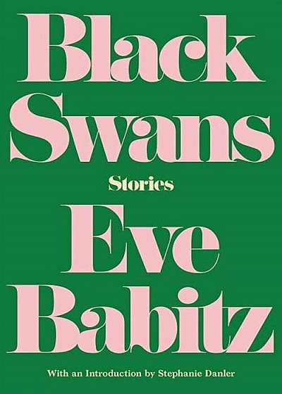 Black Swans: Stories, Paperback
