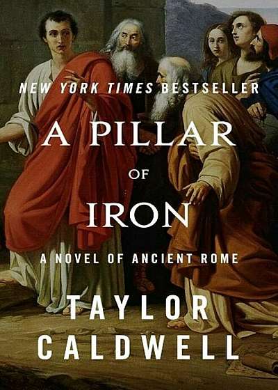 A Pillar of Iron: A Novel of Ancient Rome, Paperback