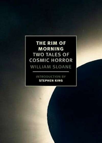The Rim of Morning: Two Tales of Cosmic Horror, Paperback