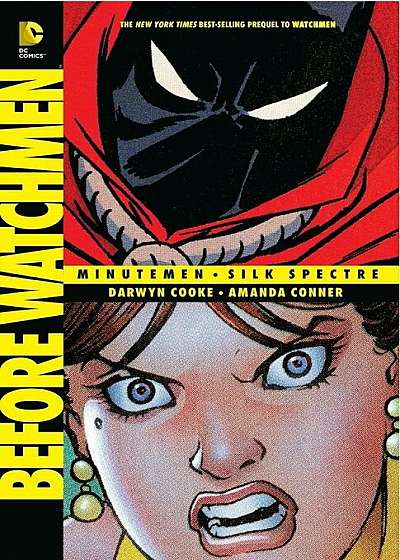 Before Watchmen: Minutemen/Silk Spectre, Paperback