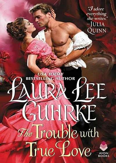 The Trouble with True Love: Dear Lady Truelove, Paperback