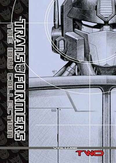 Transformers: The IDW Collection Volume 2, Hardcover