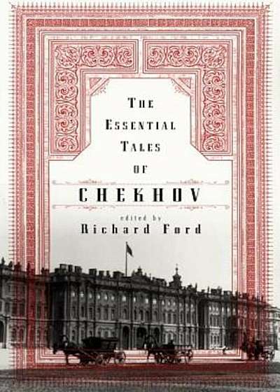 The Essential Tales of Chekhov, Paperback