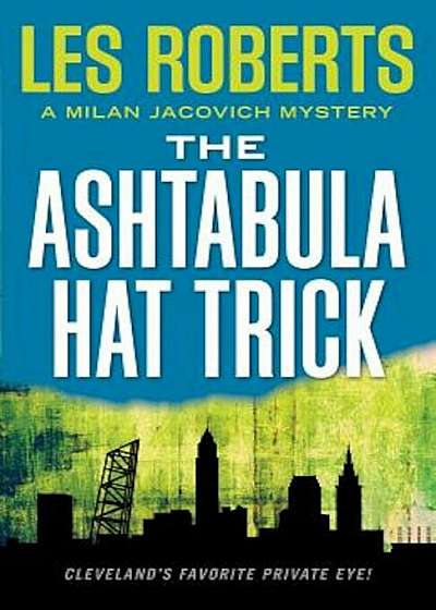 The Ashtabula Hat Trick, Paperback