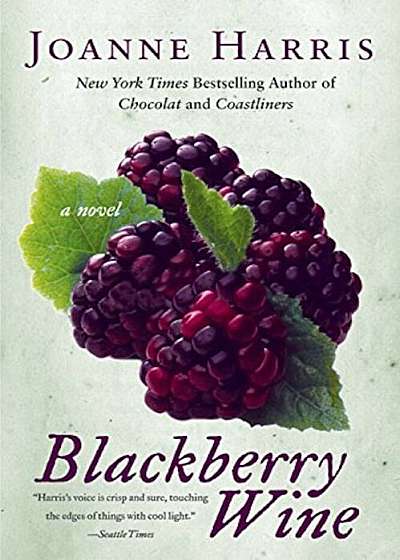 Blackberry Wine, Paperback