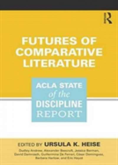 Coperta cărții Futures of Comparative Literature