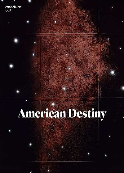 Aperture 226: American Destiny
