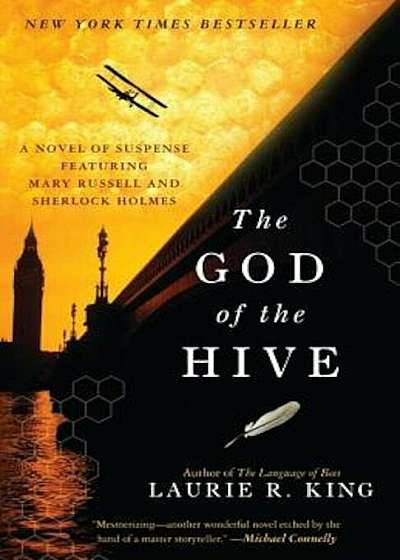 The God of the Hive: A Novel of Suspense Featuring Mary Russell and Sherlock Holmes, Paperback