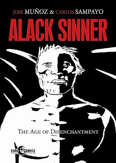 Alack Sinner: The Age of Disenchantment, Paperback
