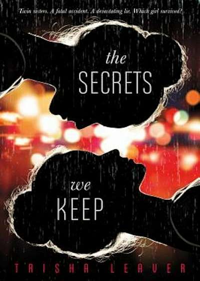 The Secrets We Keep, Paperback