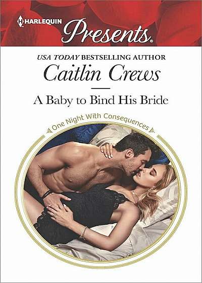 A Baby to Bind His Bride, Paperback