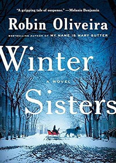 Winter Sisters, Hardcover