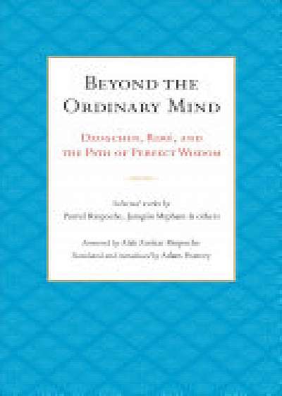 Beyond The Ordinary Mind