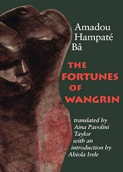 The Fortunes of Wangrin, Paperback
