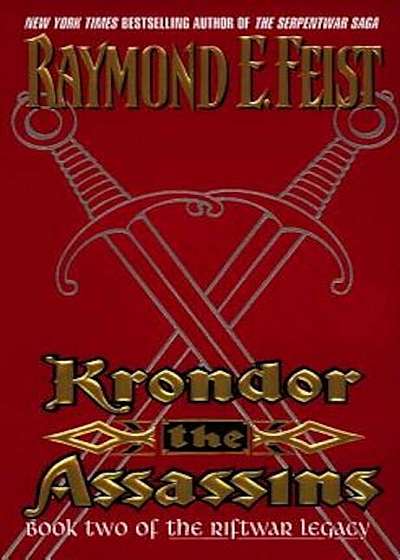 Krondor: The Assassins: Book Two of the Riftwar Legacy, Paperback