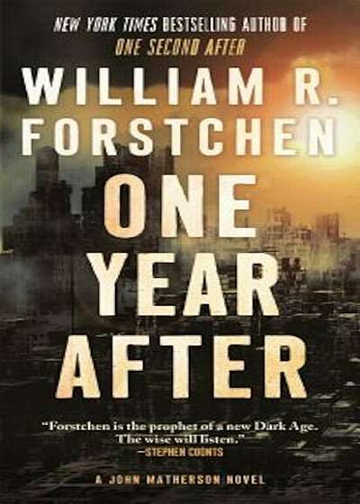 One Year After: A John Matherson Novel, Paperback
