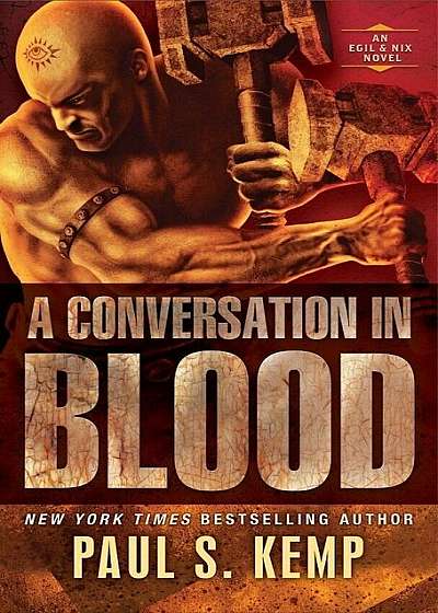 A Conversation in Blood: An Egil & Nix Novel, Paperback