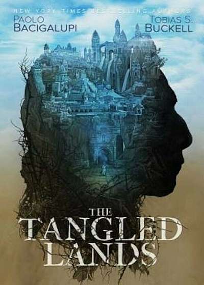 The Tangled Lands, Hardcover