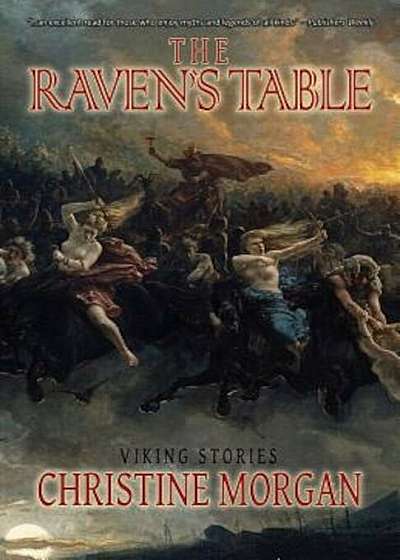 The Raven's Table: Viking Stories, Paperback