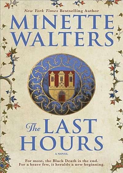The Last Hours, Hardcover