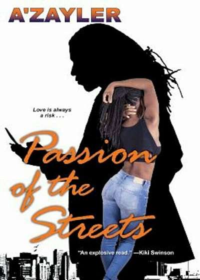 Passion of the Streets, Paperback
