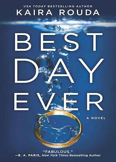Best Day Ever, Paperback
