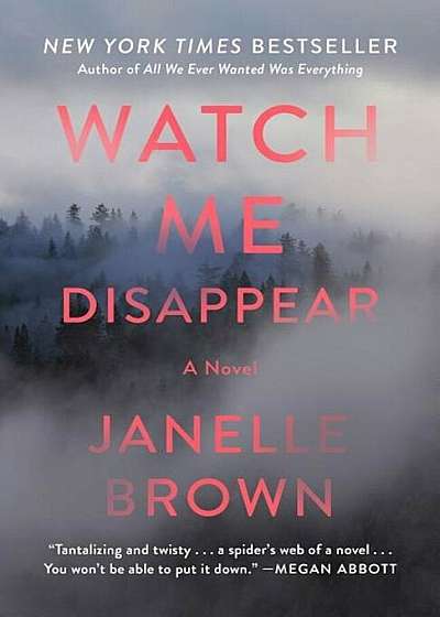 Watch Me Disappear, Paperback