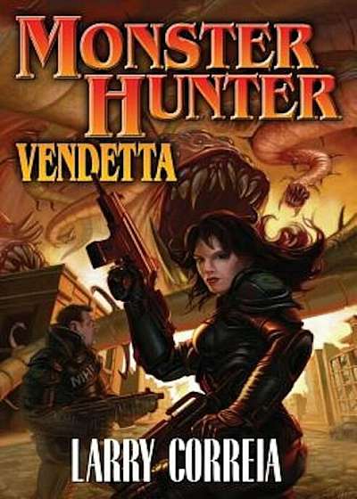Monster Hunter Vendetta, Paperback