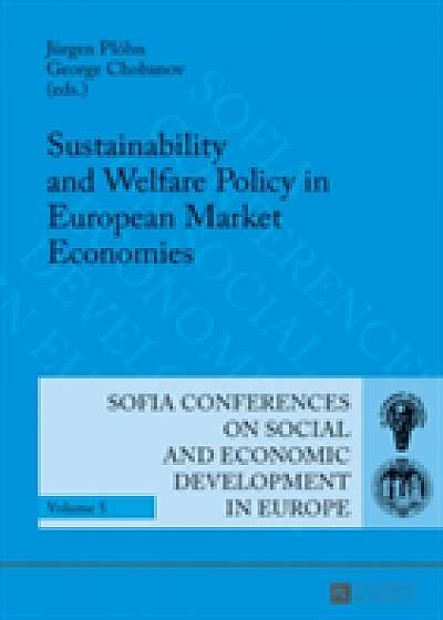 Sustainability and Welfare Policy in European Market Economies