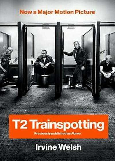 T2 Trainspotting, Paperback