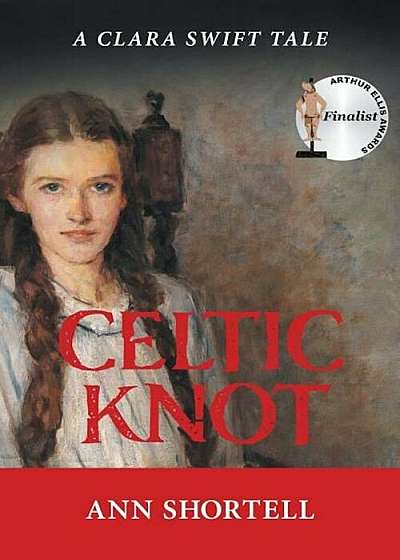 Celtic Knot: A Clara Swift Tale, Paperback