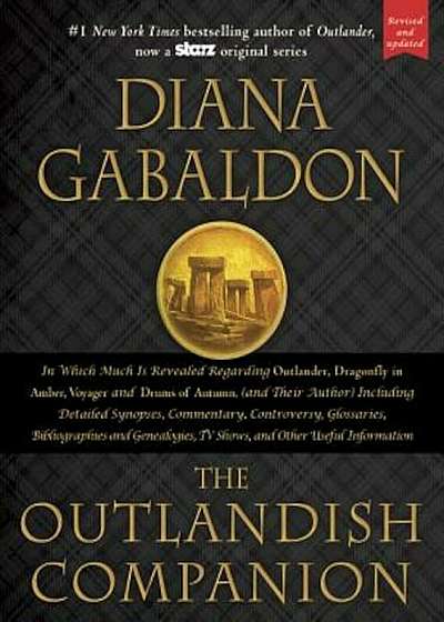 The Outlandish Companion: Companion to Outlander, Dragonfly in Amber, Voyager, and Drums of Autumn, Hardcover