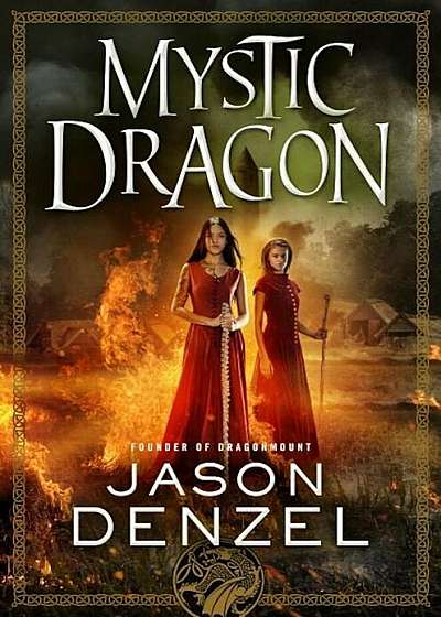 Mystic Dragon, Hardcover