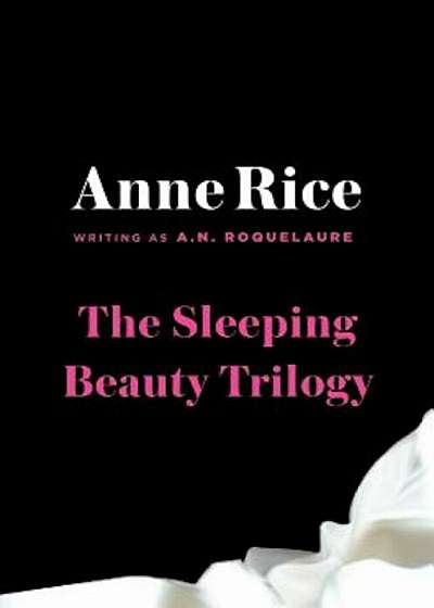 The Sleeping Beauty Trilogy, Paperback