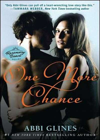 One More Chance: A Rosemary Beach Novel, Paperback