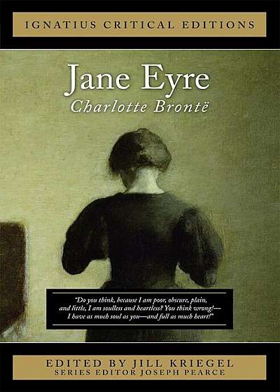 Jane Eyre: Ignatius Critical Edition, Paperback