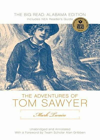 Mark Twain's Adventures of Tom Sawyer: The Original Text Edition, Paperback