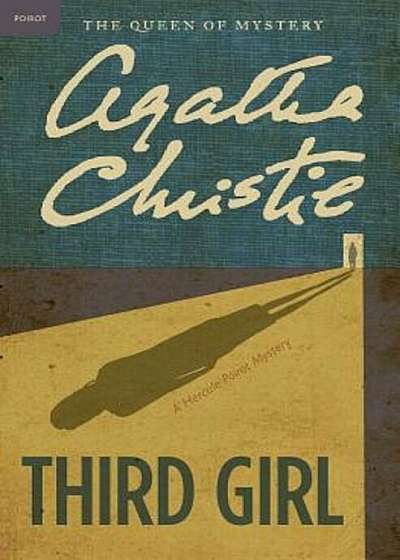 Third Girl: A Hercule Poirot Mystery, Paperback